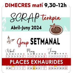 Grup ScrapTeràpia Dimecres Matí - Calendari de sessions abril-juny 2024