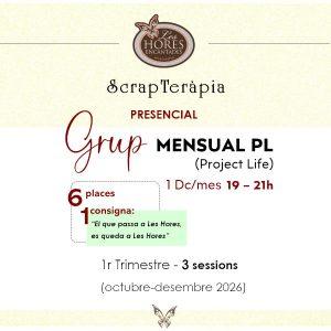 Grup mensual ScrapTeràpia-PL 1 vespre/mes